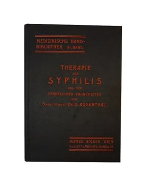 Bild des Verkufers fr Therapie der Syphilis und der venerischen Krankheiten. zum Verkauf von erlesenes  Antiquariat & Buchhandlung