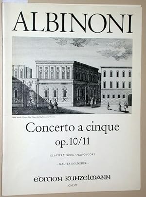 Bild des Verkufers fr Concerto a cinque op. 10/11. Concerto C Moll fr Violino Principale und Streichorchester. Herausgegeben von Walter Kolneder. Klavierauszug. GM 377. zum Verkauf von Versandantiquariat Kerstin Daras