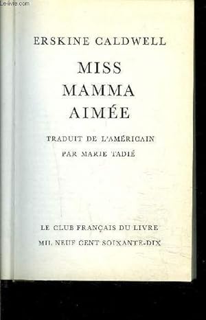 Bild des Verkufers fr MISS MAMMA AIMEE zum Verkauf von Le-Livre