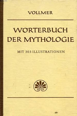 Image du vendeur pour WRTERBUCH DER MYTHOLOGIE, ALLER VLKER mis en vente par Le-Livre