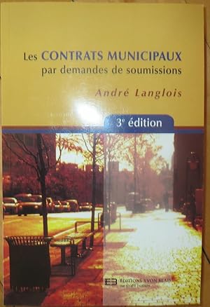 Image du vendeur pour LES CONTRATS MUNICIPAUX: Par Demandes De Soumissions. mis en vente par Come See Books Livres