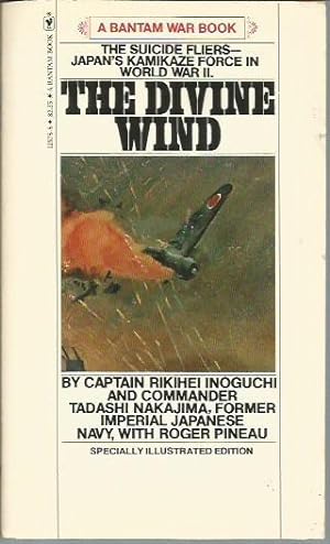 Seller image for Divine Wind: Japan's Kamikaze Force in World War II for sale by Bookfeathers, LLC