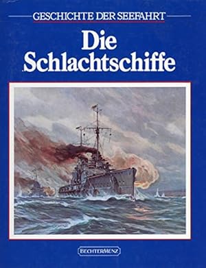 Bild des Verkufers fr Die Schlachtschiffe. von David Howarth und der Red. der Time-Life-Bcher. [Chefred.: George G. Daniels. Aus dem Engl. bertr. von Ludwig von Mller] zum Verkauf von St. Jrgen Antiquariat