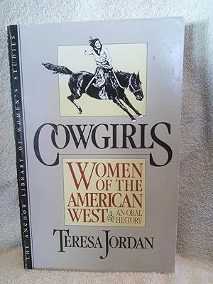 Seller image for Cowgirls: Women of the American West, An Oral History for sale by Prairie Creek Books LLC.