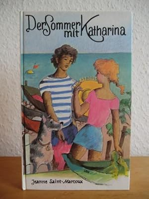 Seller image for Der Sommer mit Katharina for sale by Antiquariat Weber