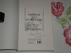Imagen del vendedor de Speak Ill Of The Dead: Signed a la venta por SkylarkerBooks