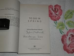 Seller image for To Die In Spring: Signed for sale by SkylarkerBooks