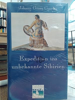 Bild des Verkufers fr Expedition ins unbekannte Sibirien. (Fremde Kulturen in alten Berichten Band 7) zum Verkauf von Antiquariat Thomas Nonnenmacher