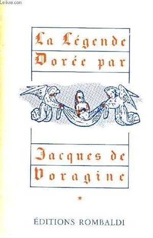 Bild des Verkufers fr LA LEGENDE DOREE - TOME 1 zum Verkauf von Le-Livre