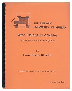 West Indians in Canada: A Selective Annotated Bibliography