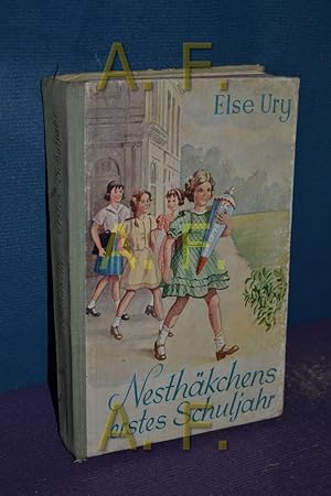 Image du vendeur pour Nesthkchens Erstes Schuljahr mis en vente par Antiquarische Fundgrube e.U.