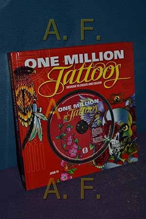 Bild des Verkufers fr One Million Tattoos : Designs to create and color. Engl. Originalausgabe. zum Verkauf von Antiquarische Fundgrube e.U.