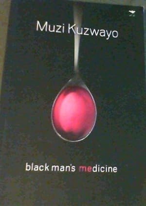 Seller image for Black Man's Medicine for sale by Chapter 1