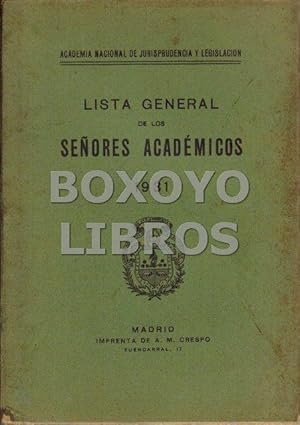 Lista General de los Señores Académicos