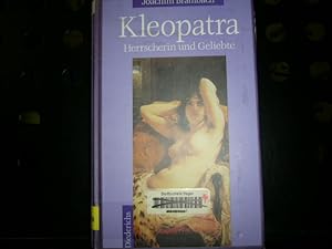 Bild des Verkufers fr Kleopatra Herrscherin und Geliebte zum Verkauf von Antiquariat im Kaiserviertel | Wimbauer Buchversand