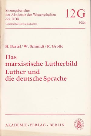 Das marxistische Lutherbild - Luther und die deutsche Sprache