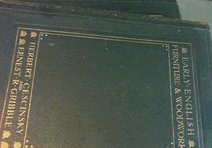 Early English Furniture &amp; Woodwork - Two volumes