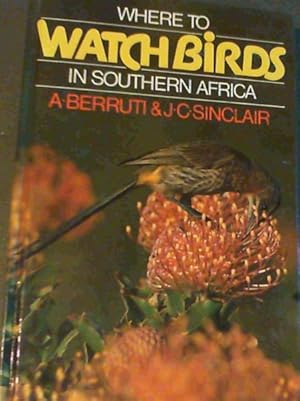 Seller image for Where to Watch Birds in Southern Africa for sale by Chapter 1