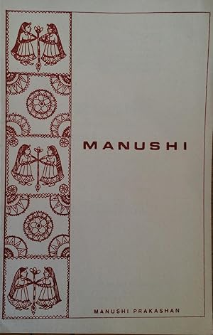 Manushi : a brief introduction.