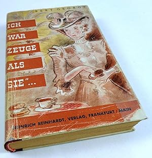 "Ich war Zeuge, als sie.". Kriminal-Roman.