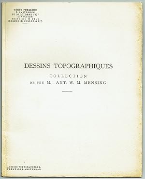 Bild des Verkufers fr Dessins topographiques. Collection de Feu M. - Ant. W. M. Mensing. Vente aux encheres publiques, le 26 octobre 1937. zum Verkauf von Antiquariat Dietmar Brezina