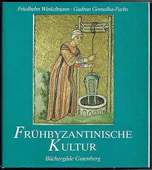 Bild des Verkufers fr Frhbyzantinische Kultur. zum Verkauf von Antiquariat Dietmar Brezina