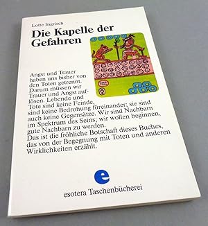 Seller image for Die Kapelle der Gefahren. (= esotera-Taschenbcherei). for sale by Antiquariat Dietmar Brezina