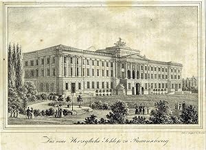 Das neue Herzogliche Schloß zu Braunschweig. Lithographie. Am linken unteren Rand bezeichnet mit:...