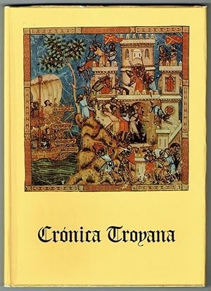 Crónica Troyana. (= Editorial Patrimonio Nacional. Colleción selecta, Bd. 10).