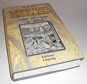 Bild des Verkufers fr Lebendig begraben. Geschichte und Geschichten vom Scheintod. zum Verkauf von Antiquariat Dietmar Brezina