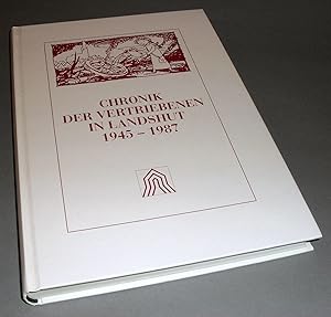 Seller image for Chronik der Vertriebenen in Landshut 1945 - 1987. for sale by Antiquariat Dietmar Brezina