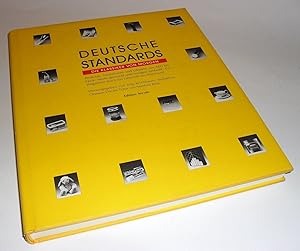 Deutsche Standards: Die Klassiker von morgen. Produkte, Institutionen und Objekte von AEG bis Qui...