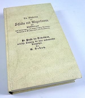 Die Mysterien des Schlafes und Magnetismus. (= Edition Ambra. Bibliothek kurioser Raritäten).