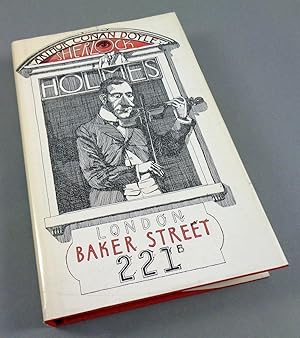 Sherlock Holmes, London Baker Street 221 B. Herausgegeben und mit einem Nachwort versehen von Ali...