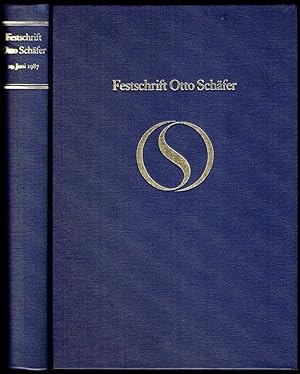 Festschrift Otto Schäfer zum 75. Geburtstag am 29. Juni 1987.