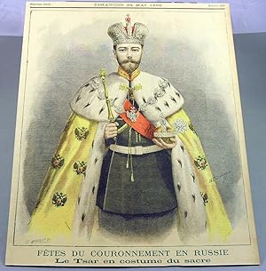 Fêtes du Couronnement en Russie: Le Tsar et la Tsarine en costume du sacre. 2 kolorierte Orig.-Ho...