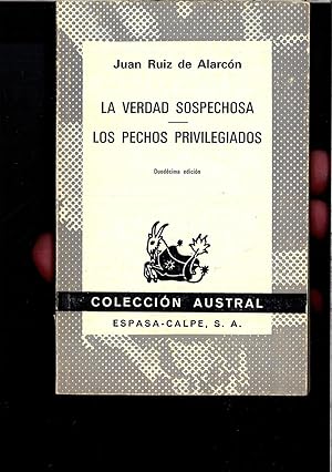 Seller image for LA VERDAD SOSPECHOSA - LOS PECHOS PRIVILEGIADOS for sale by Papel y Letras