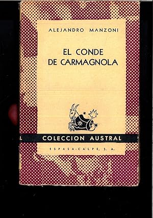 Seller image for EL CONDE CARMAGNOLA for sale by Papel y Letras