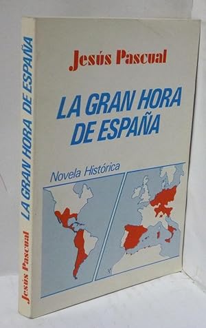 Imagen del vendedor de LA GRAN HORA DE ESPAA a la venta por LIBRERIA  SANZ