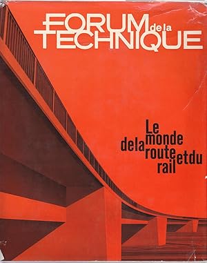 Forum de la technique: Le monde de la route et du rail