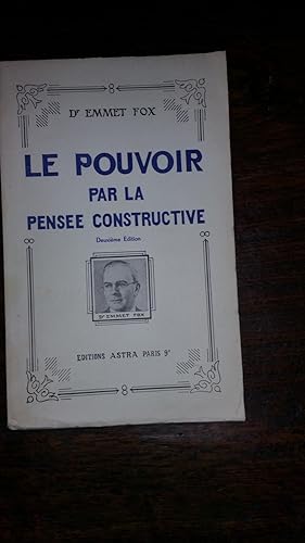 Seller image for Le pouvoir par la pense constructive for sale by AHA BOOKS