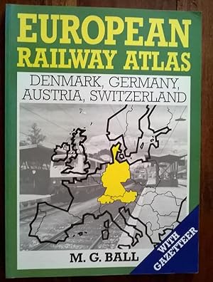 European Railway Atlas - Denmark, Germany, Austria and Switzerland
