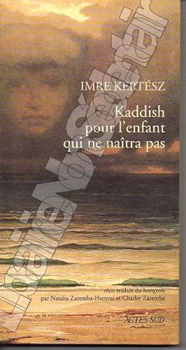 Seller image for Kaddish pour l'enfant qui ne natra pas for sale by ARTLINK