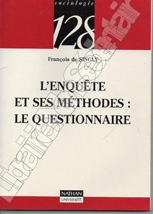 Image du vendeur pour L'Enqute et se mthodes : Le Questionnaire mis en vente par ARTLINK