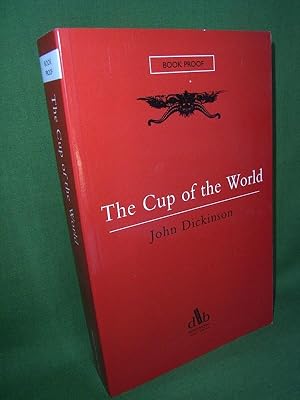 Imagen del vendedor de THE CUP OF THE WORLD (PROOF) a la venta por Jeff 'n' Joys Quality Books