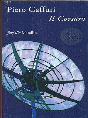 Bild des Verkufers fr Il corsaro zum Verkauf von Librodifaccia