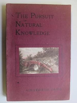 Seller image for The Pursuit of Natural Knowledge for sale by Goldstone Rare Books