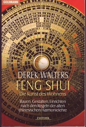 Imagen del vendedor de Feng-Shui, Die Kunst des Wohnens a la venta por Graphem. Kunst- und Buchantiquariat