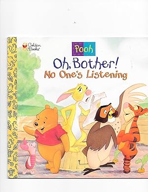 Bild des Verkufers fr No One's Listening! (A Golden look-look book, Oh, bother!, Disney's Winnie the Pooh helping hands book) zum Verkauf von TuosistBook