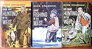 Game Fishing in the West, With Special Steelhead Guide, Big Game Hunting in the West, Game Bird H...